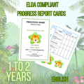 ELDA REPORT CARDS ( AGES 1 - 2 )