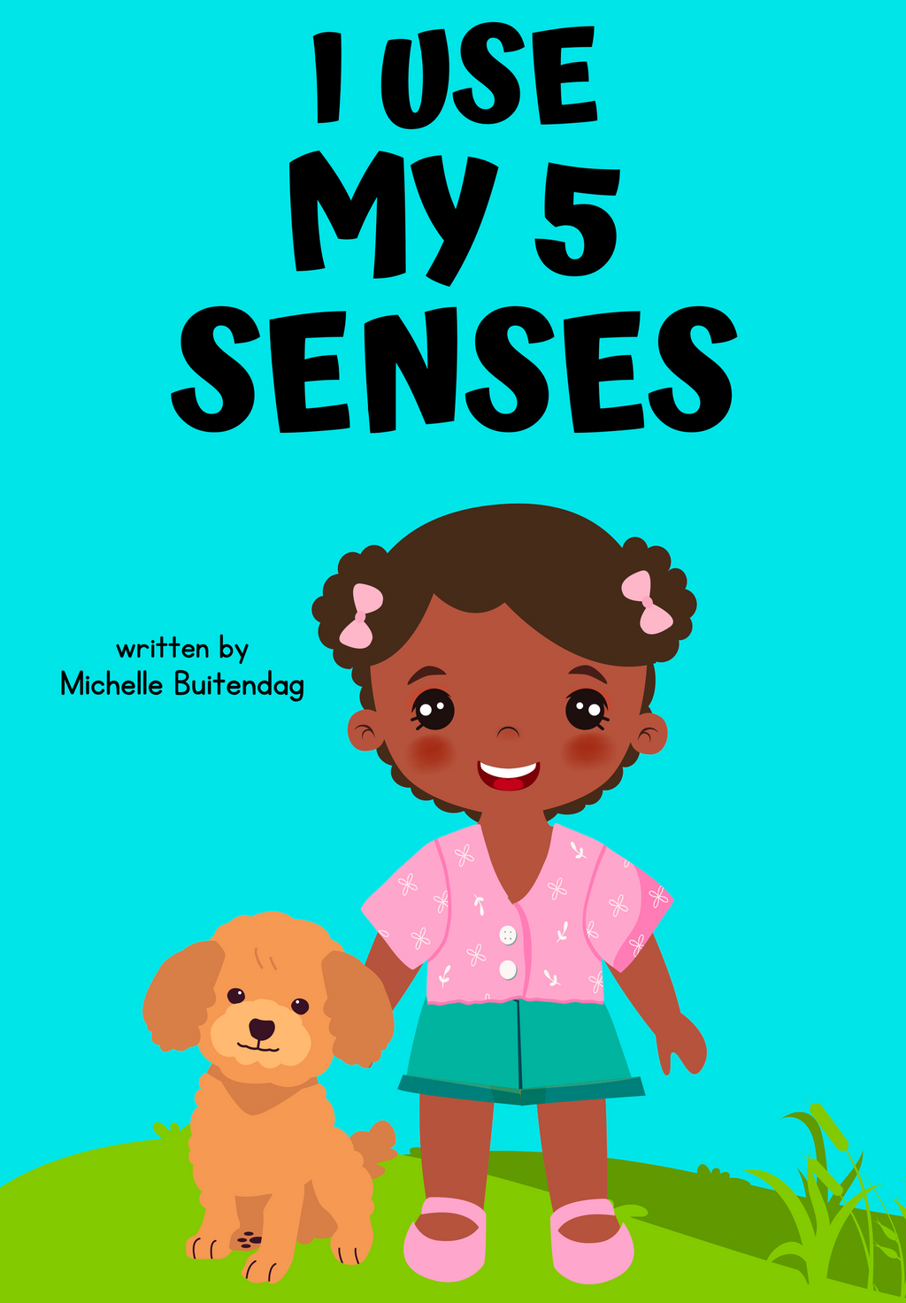 STORY BOOK - I USE MY 5 SENSES